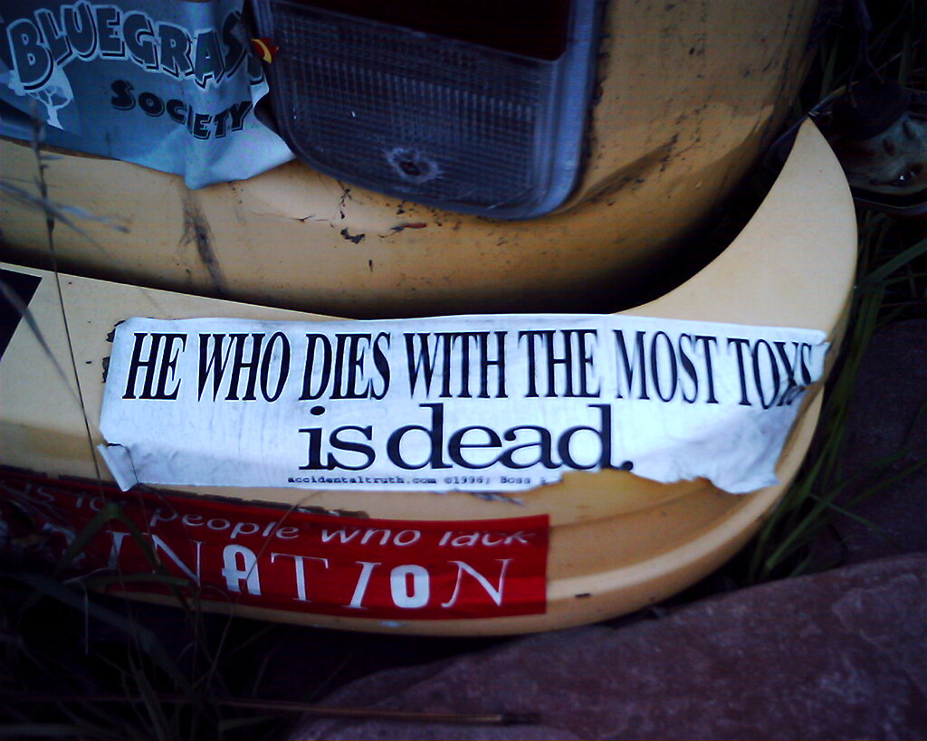 he who dies with the most toys is dead VW bus covered with… Flickr