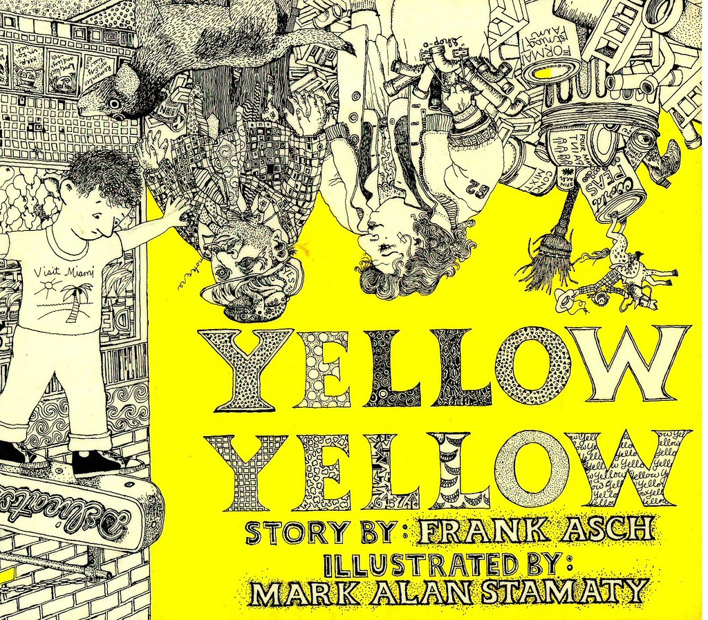 'Yellow yellow' Front cover Mark Alan Stamaty From 'Ye… Flickr