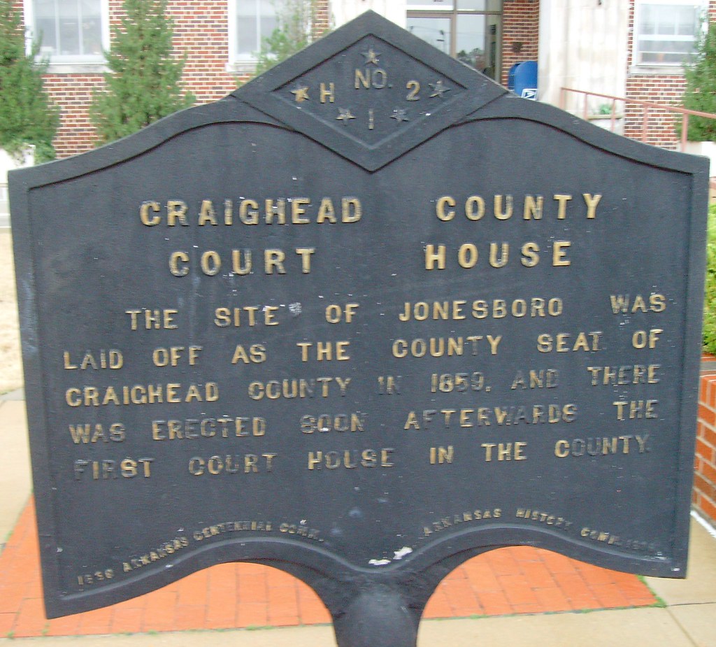 Craighead County Courthouse Marker (Jonesboro, Arkansas) Flickr