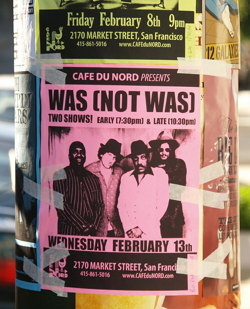 Was (Not Was) Poster Have not heard of Was (Not Was) for y… Flickr