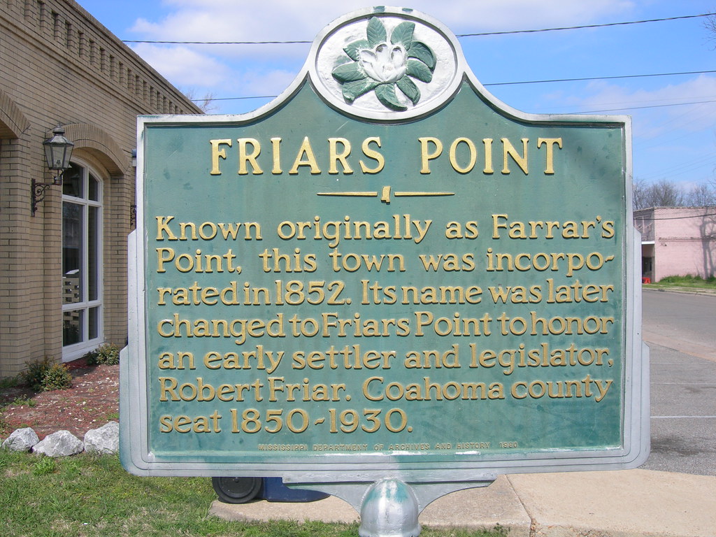 Friars Point Historic Marker Friars Point, Mississippi Flickr