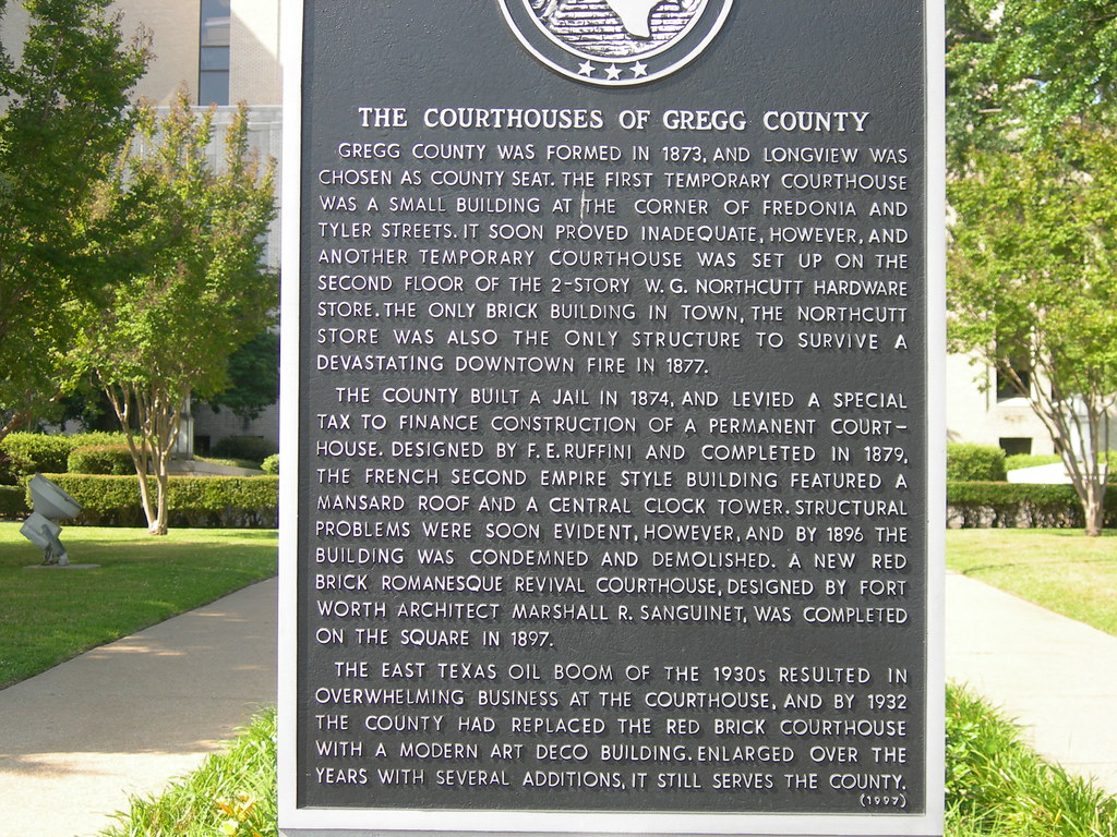 Gregg County Courthouses Historic Marker Longview, Texas Jimmy