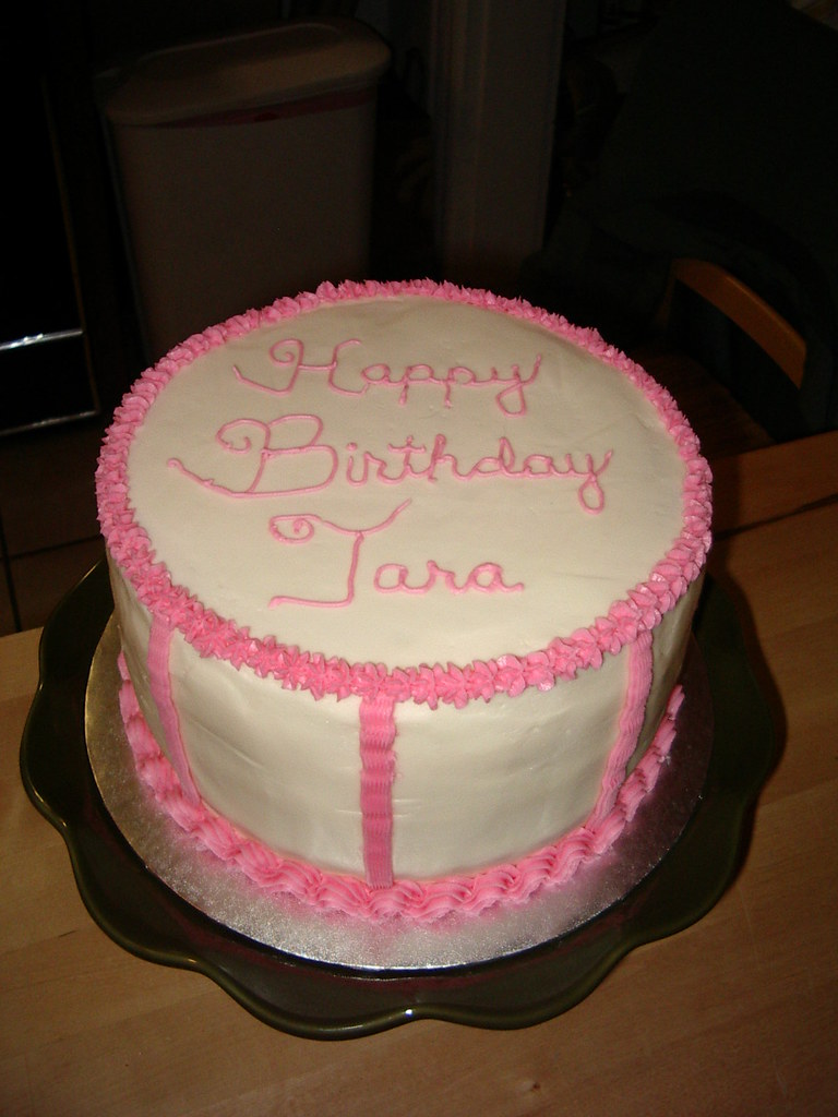 Tara's Birthday Cake For a dear friend, I helped her celeb… Flickr
