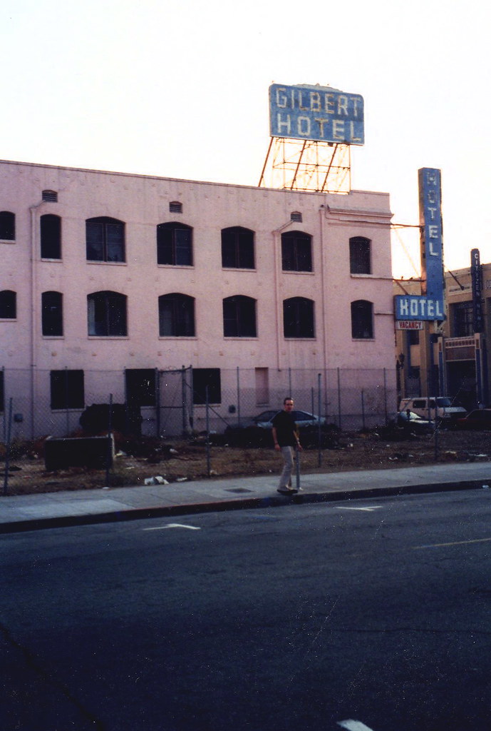 Los Angeles.Gilbert Hotel. Wilcox & Selma. 1995 joe Flickr