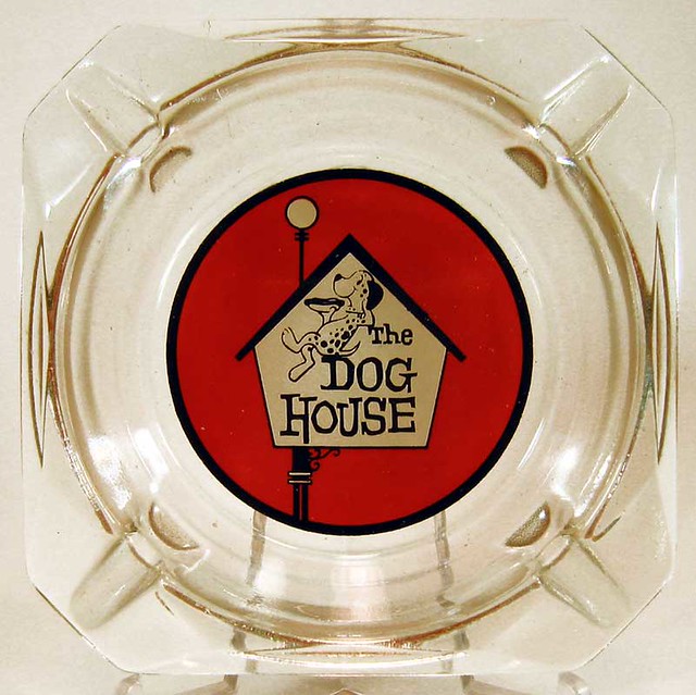 The Dog House Restaurant Ashtray 1960's Anyone have any in… Flickr