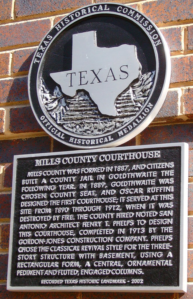 Mills County Courthouse Marker (Goldthwaite, Texas) Flickr