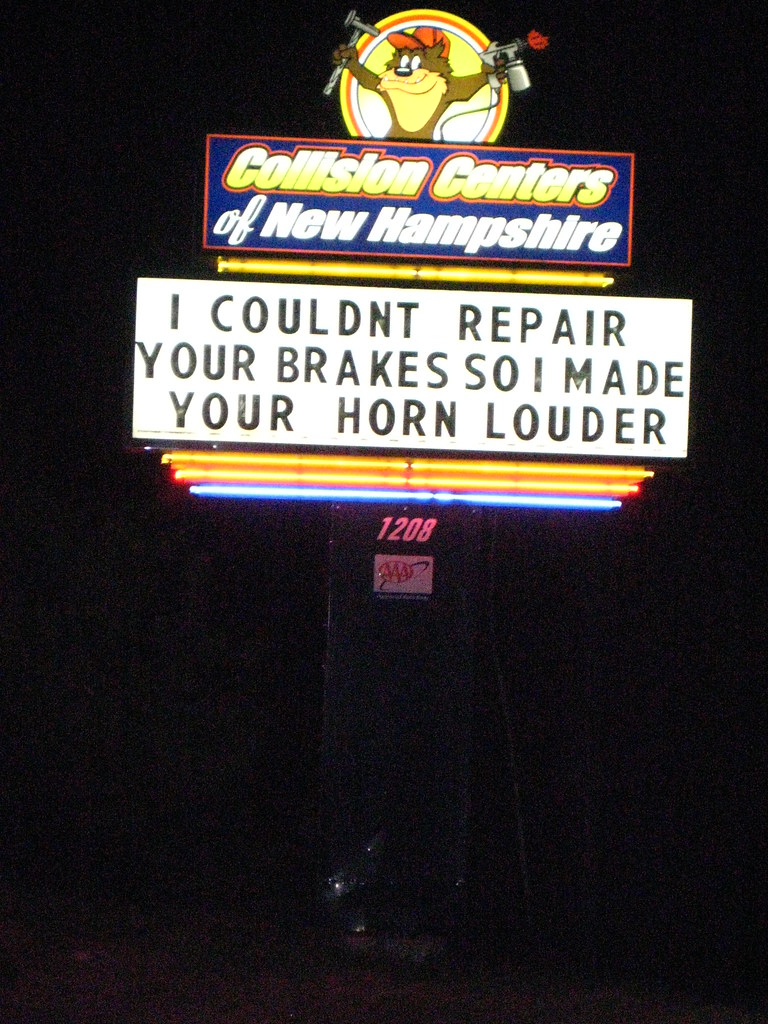 Sign Collision Center Amusing sign in Hooksett, NH. Flickr