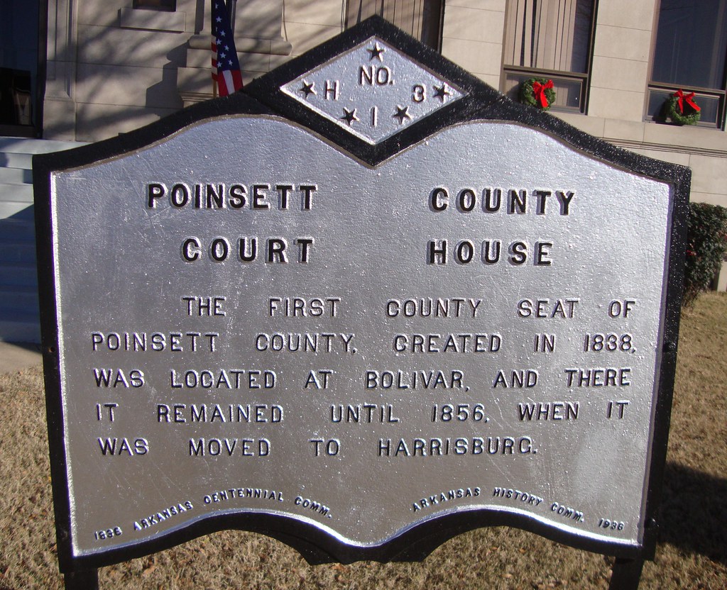 Poinsett County Courthouse Marker (Harrisburg, Arkansas) Flickr