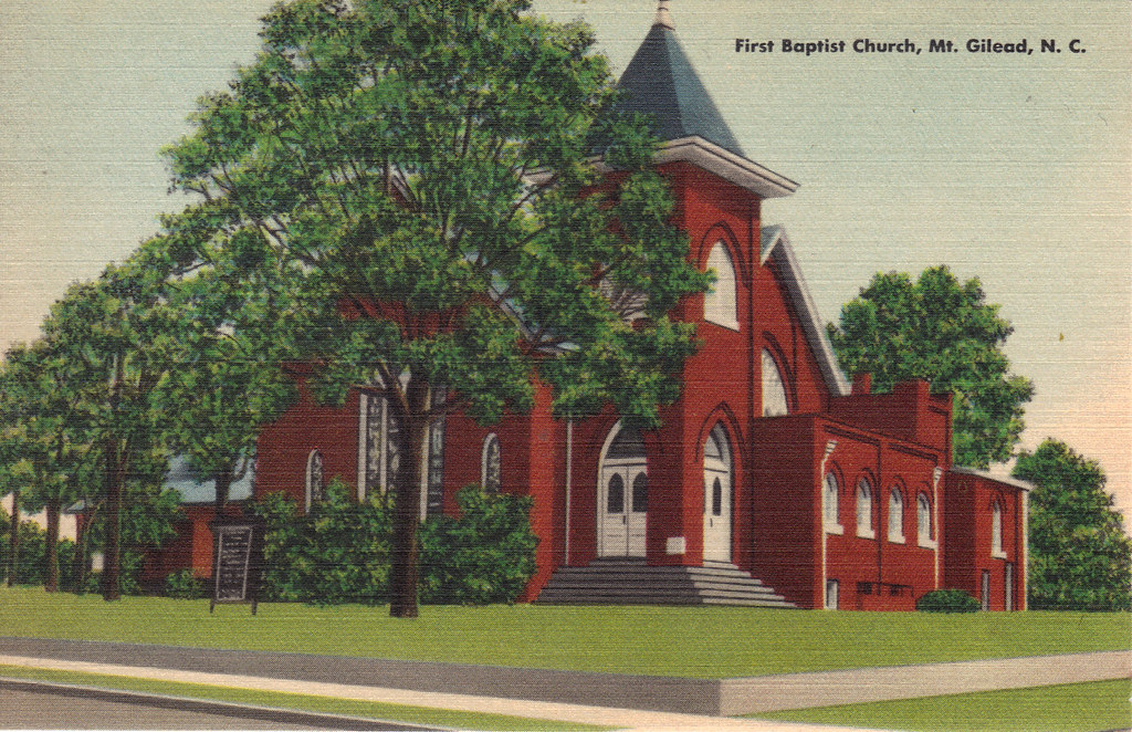 First Baptist Church, Mt. Gilead, N.C These cards were sen… Flickr