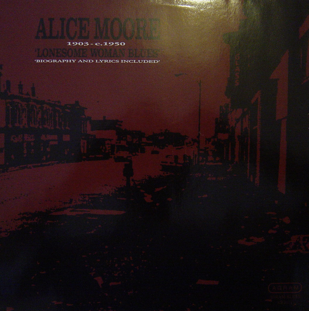 alice moore, lonesome woman blues Mike Walker Flickr
