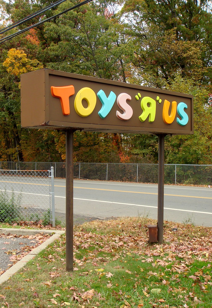 1980's Toys "R" Us Sign In Nanuet A brownclad sign and no… Flickr