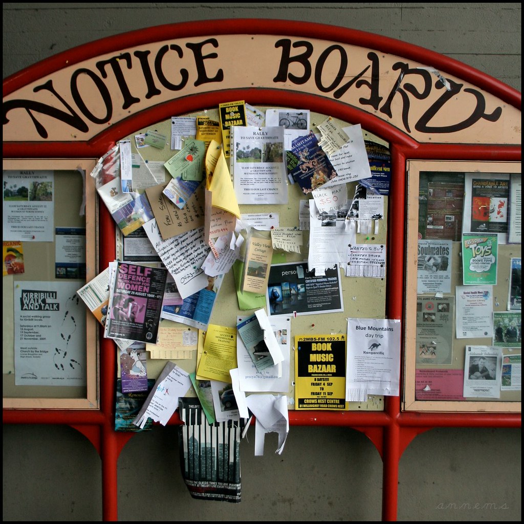 whats happening??!! community notice board there are soo… Flickr