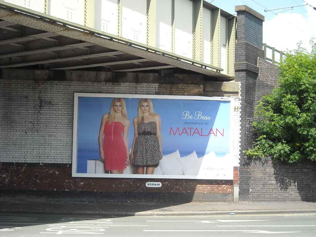 A (girly) Matalan billboard advert Taken on Sunday 14th Ju… Flickr