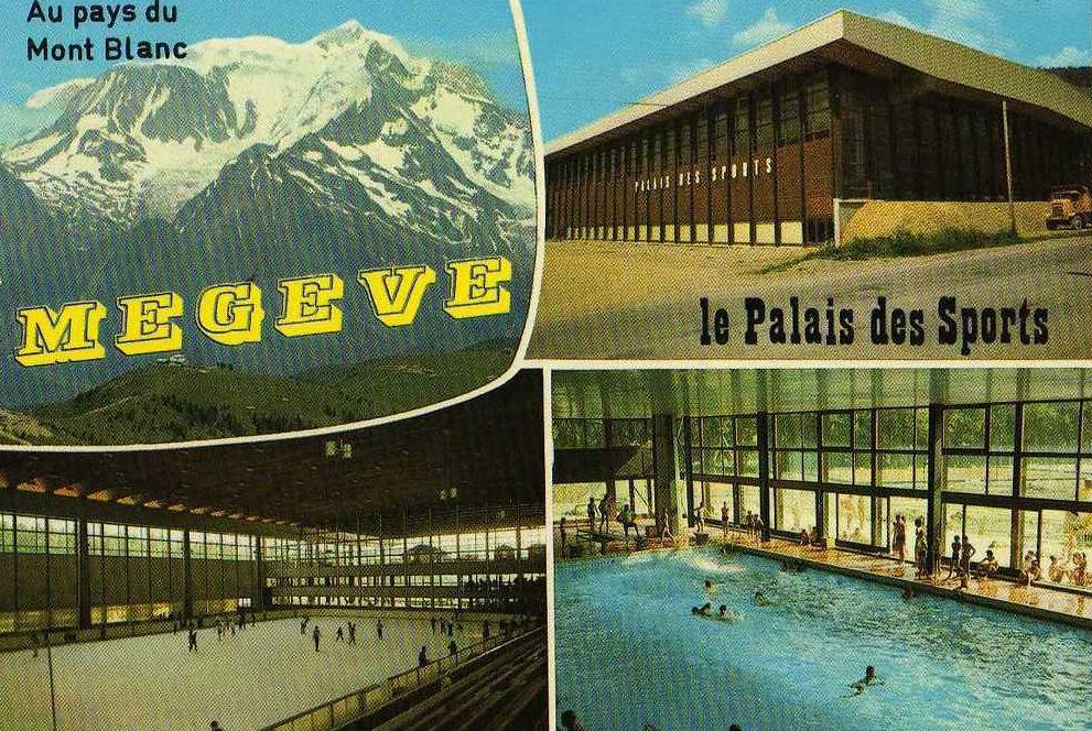 megève et le palais des sports en carte postale Maurice Novarina architecte / centenaire 1907