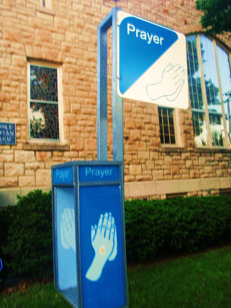 Prayer Booth Here's a quarter, call someone who cares Diana