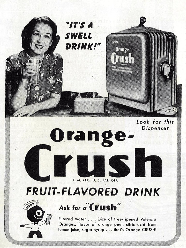1945 Orange Crush Orange Crush ad from the August 4, 1945 … Flickr