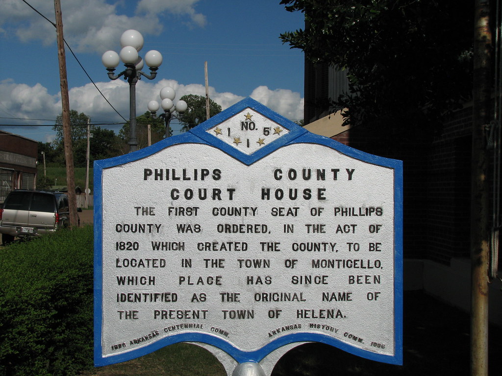 Phillips County Courthouse Historic Marker Helena, Arkansa… Joseph Flickr