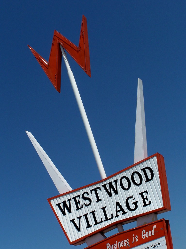 "Where Business is Good" Westwood Village Shopping Center … Flickr