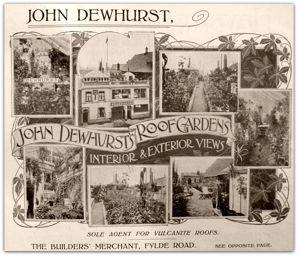 John Dewhurst's Roof Gardens, Fylde Road, Preston 1910 ad.… Flickr