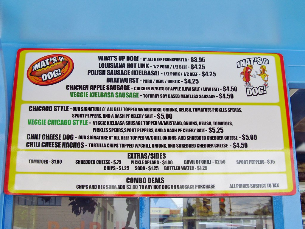 What's Up Dog! Menu 300 De Haro Street; San Francisco Willis Lam