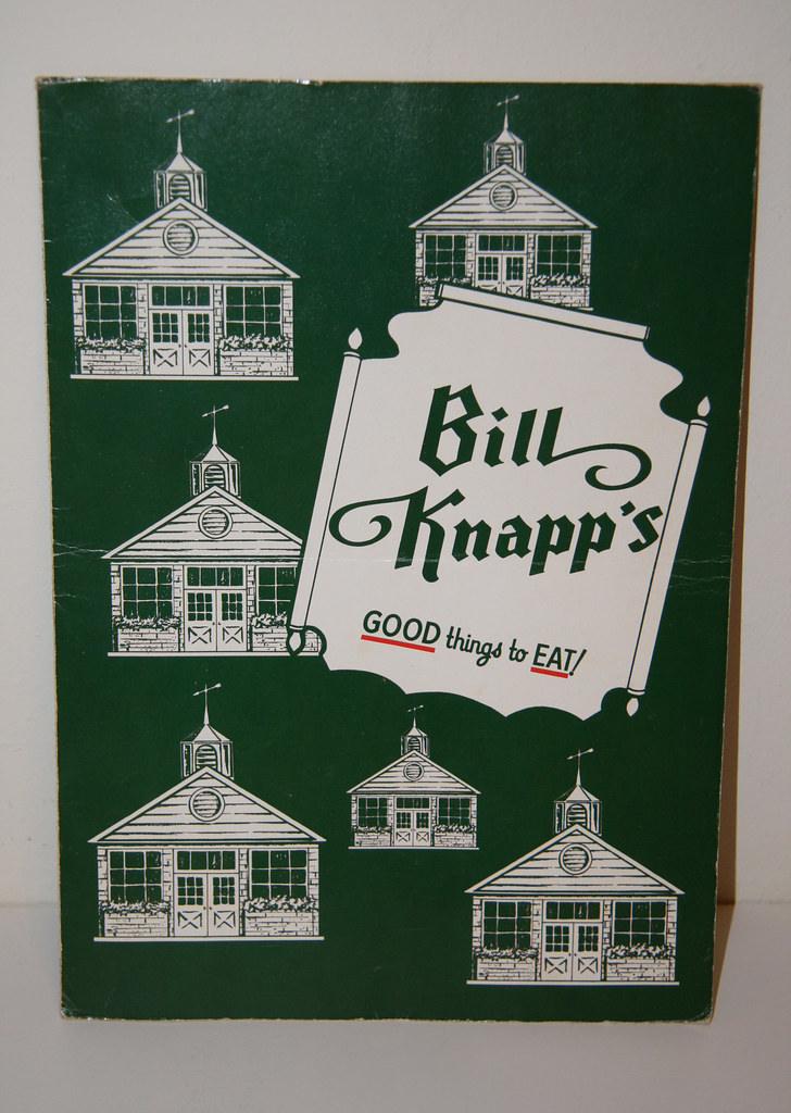Bill Knapps Menu Here is my odd ball photo of the month a … Flickr