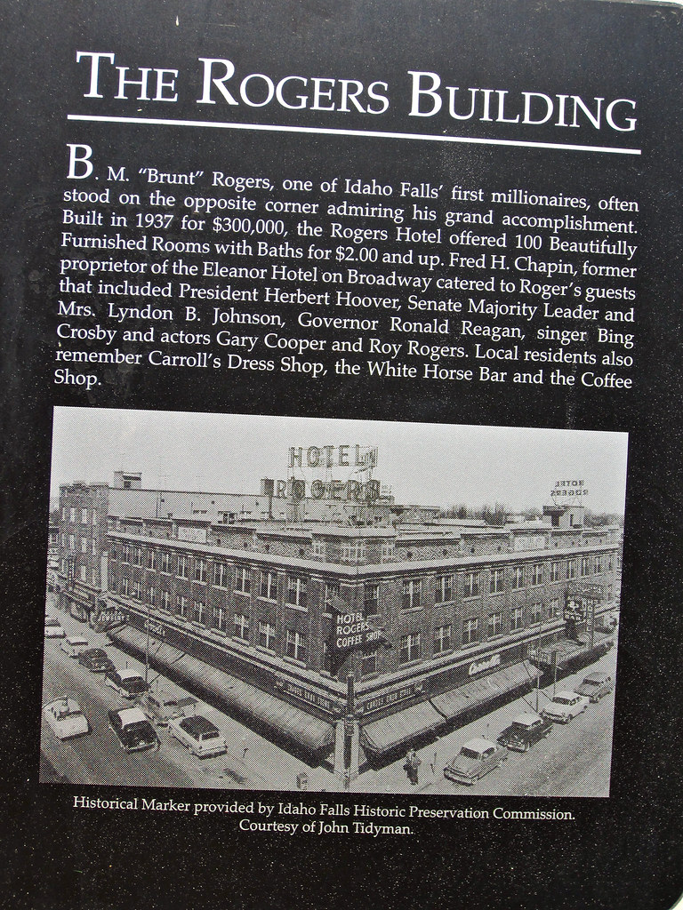 Hotel Rogers, Idaho Falls, ID Historical marker on the sid… Flickr