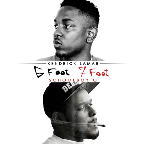 Kendrick Lamar & Schoolboy Q 6 Foot 7 Foot Ben Becher Flickr