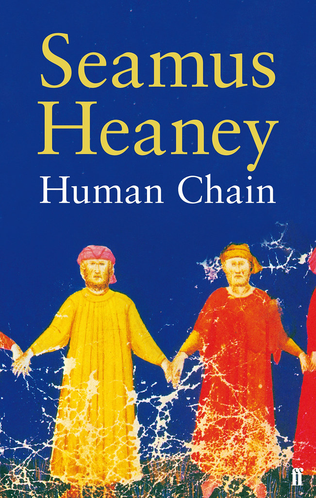 human Chain by Seamus Heaney Faber Books Flickr