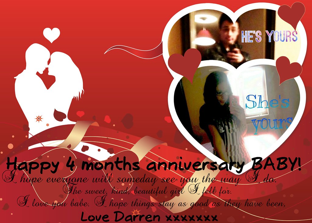 Happy 4 Months Anniversary Baby!!! Happy 4 Months