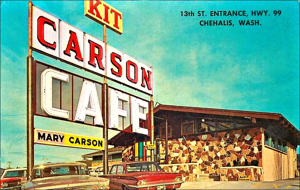Kit Carson Cafe, Chehalis, Washington 1950sUnlimited Flickr