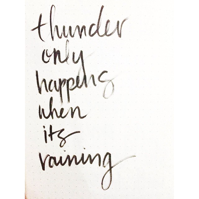 When the rain washes you clean you'll know. calligraphy … Flickr