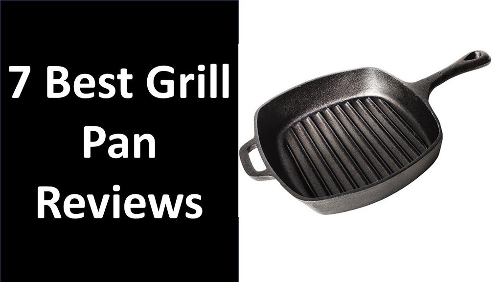 7 Best Grill Pan Reviews 2017 Grill Pan Review 7 Best Gr… Flickr