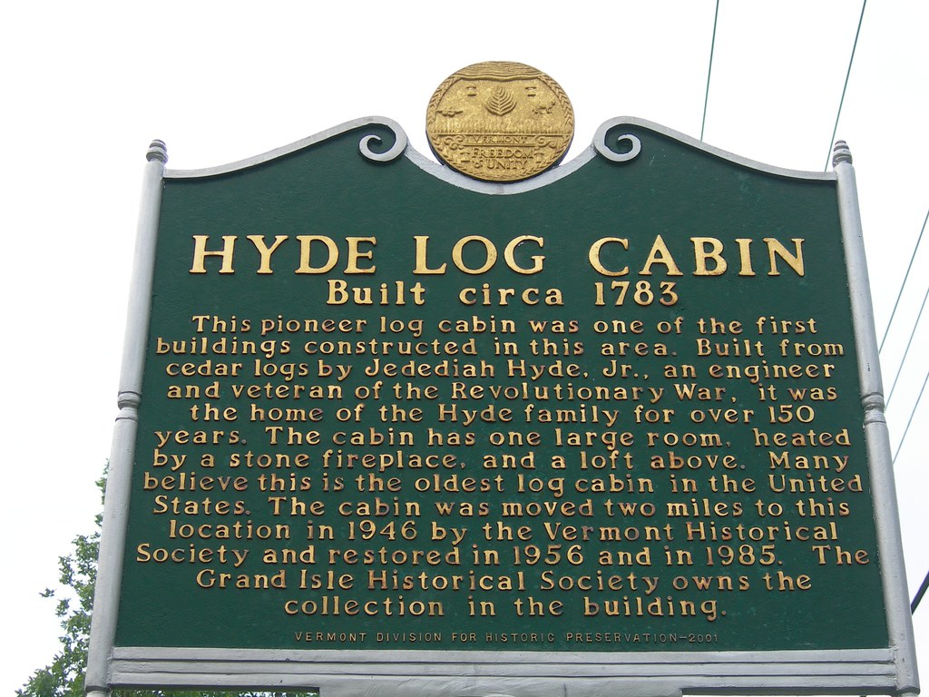 Hyde Log Cabin Historic Marker Grand Isle, Vermont Jimmy Emerson