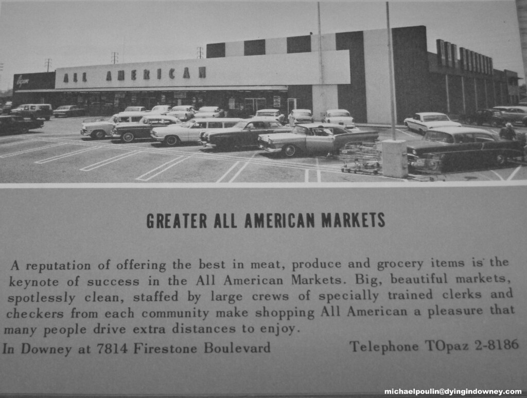 All American Market ( City of Downey California ) Larger s… Flickr