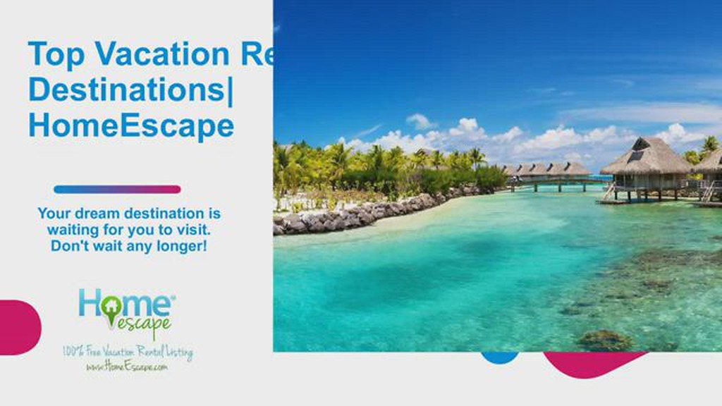 Top Vacation Rental Destinations HomeEscape Find the best… Flickr