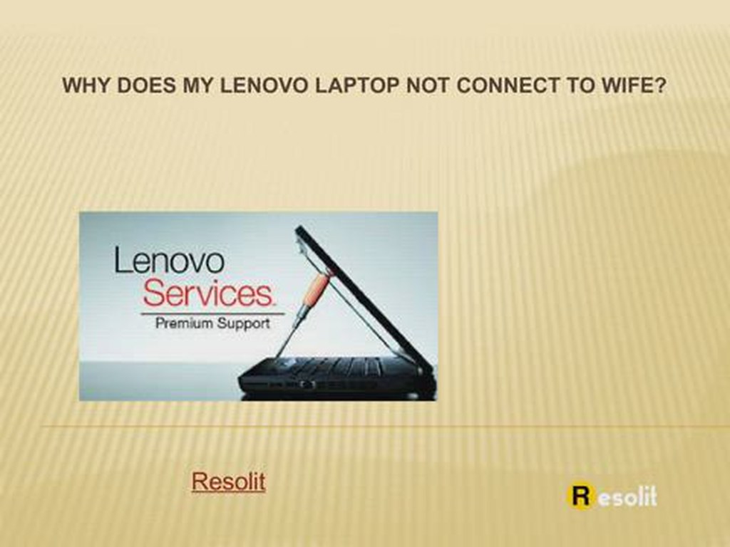 Why does my Lenovo laptop not connect to wife If it is, tu… Flickr