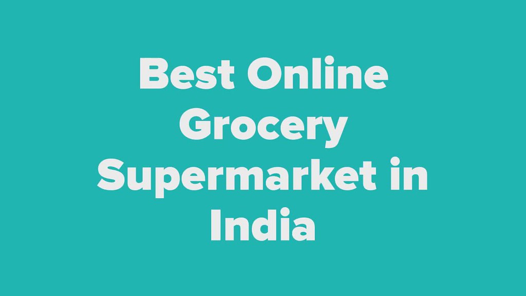 Best Online Grocery Shopping Kolkata at Maria Baker blog