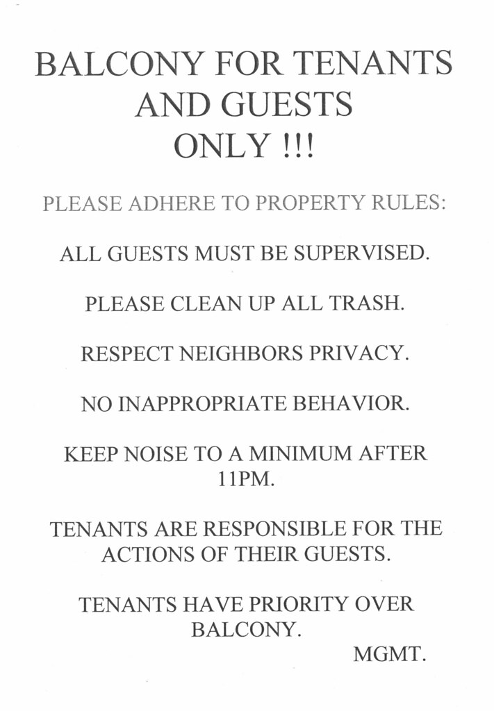 balcony rules This notice is posted in our building today.… Flickr