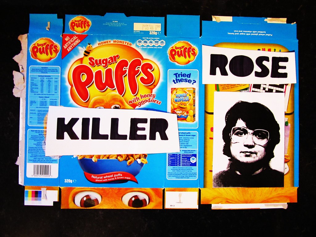 cereal box serial killer rose west i do not condone or wis… Flickr