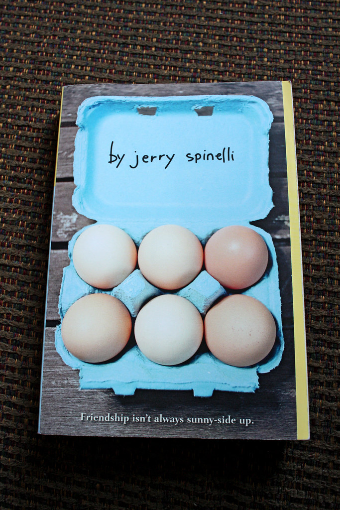 Eggs by Jerry Spinelli Purchased June 13th Finished June 1… Flickr