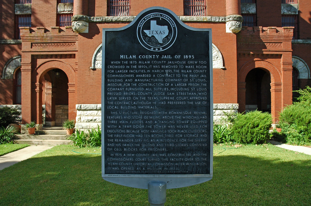 Milam County Jail of 1895 Historical marker in front of th… Flickr