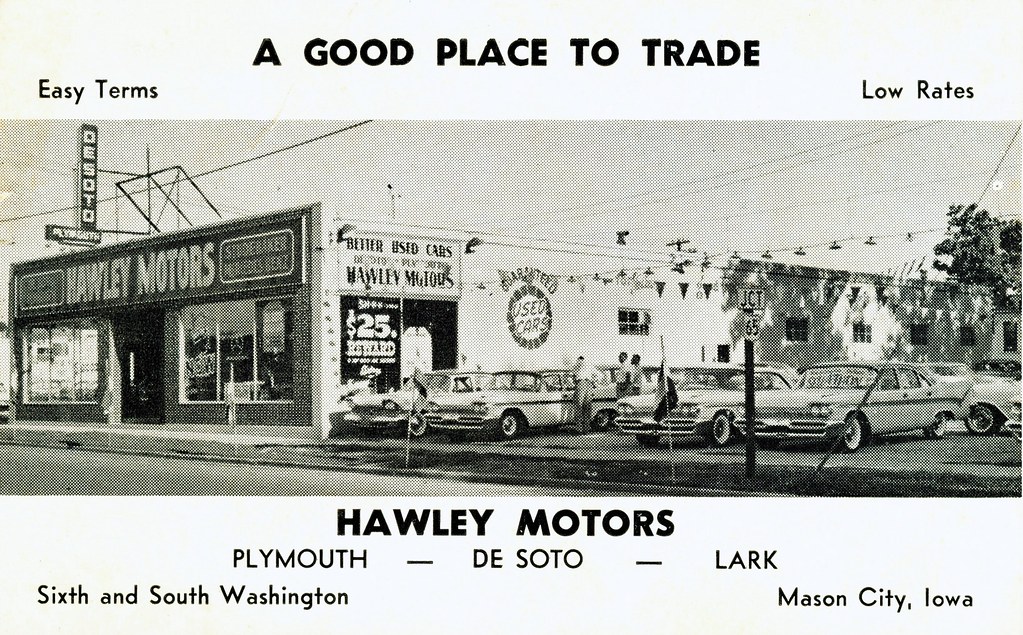 Hawley Motors DeSotoPlymouth, Mason City, IA Hawley Motor… Flickr