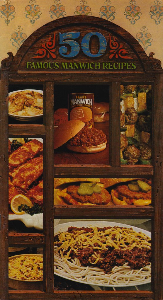 50 Famous Manwich Recipes copyright 1971, 1974 HuntWesson… Flickr