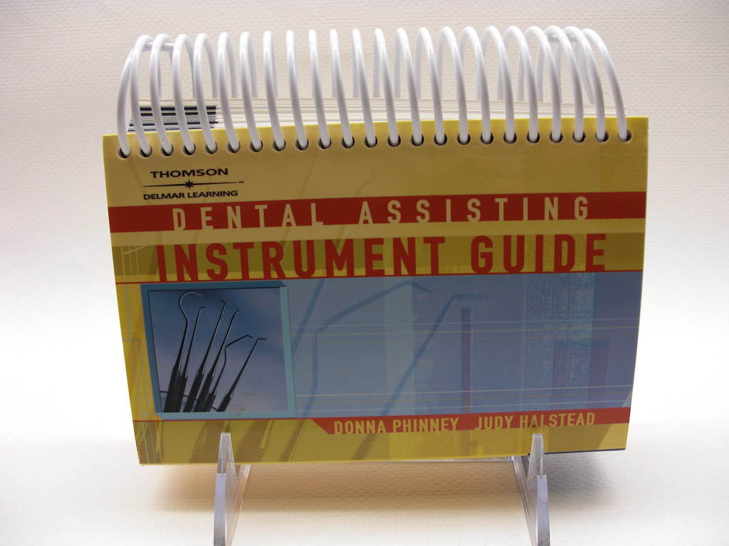 Dental assisting instrument guide RK 681.P55 2007 Do you k… Flickr