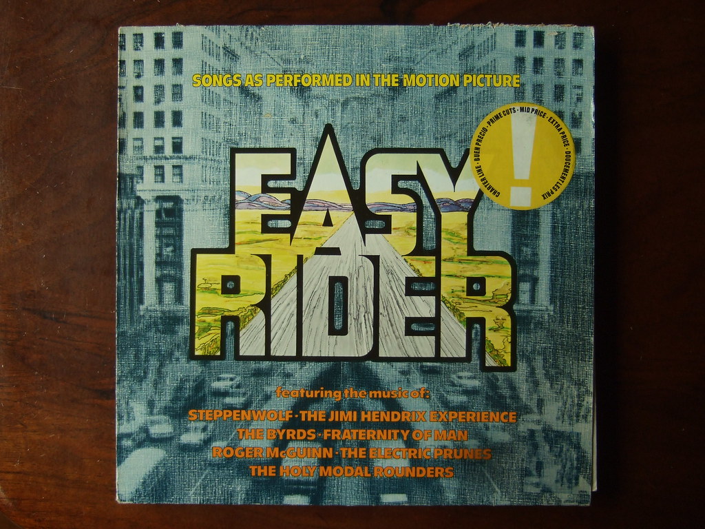 Easy Rider Movie Soundtrack No Backside Flickr