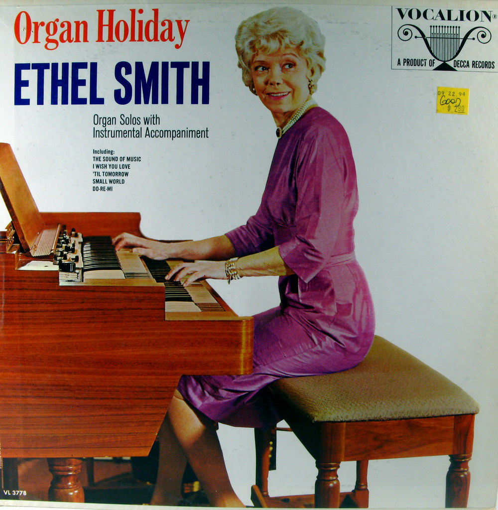 Organ Holiday with Ethel Smith Hope you enjoy some of the … Flickr
