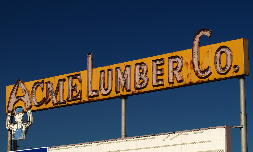 Acme Lumber No telling how long this one will stay up. Joh… Flickr
