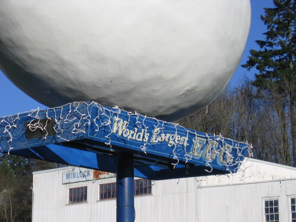 Winlock, Washington Proud home of "The World's Largest Egg