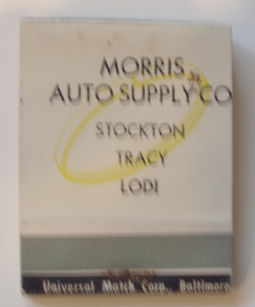 MORRIS AUTO SUPPLY TRACY CALIF. Frank Kelsey Flickr
