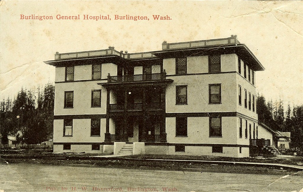 Burlington General Hospital Burlington, WASH Vintage P… Flickr